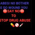 Say no to drugs.