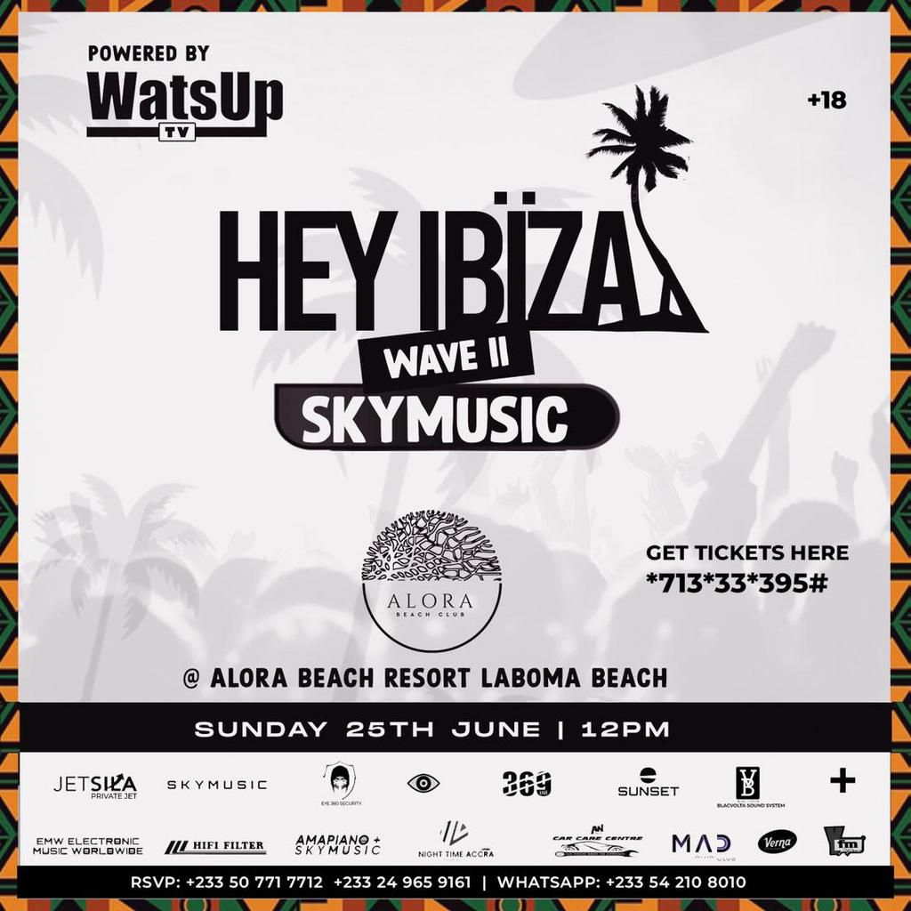 WatsUp TV announces HEY IBÏZA Wave II with an incredible SKYMUSIC lineup