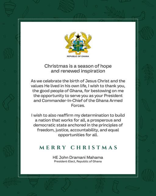 John Mahama pledges to build an inclusive nation in Christmas message