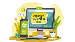 MelBet: Easy registration