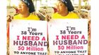 The TikToker was seen in a viral video holding a placard with an inscription that said she was ready to offer her prospective husband 50 million naira.
