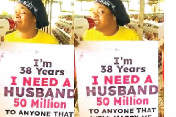 The TikToker was seen in a viral video holding a placard with an inscription that said she was ready to offer her prospective husband 50 million naira.
