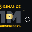Binance becomes first crypto brand to reach one million subscribers on YouTube