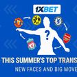 Mbappé and others: top 5 transfers of the off-season according to 1xBet