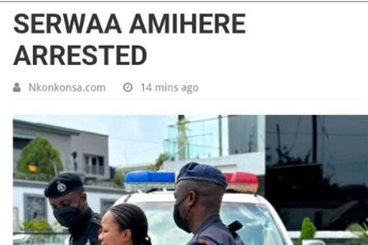 We have not arrested Serwaa Amihere - Ghana Police rubbishes viral reports