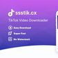 What you need to know about Ssstik.cx in order to download TikTok videos