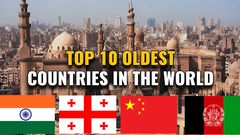 Top 10 oldest countries in the world