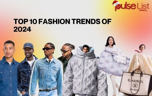 Top 10 fashion trends of 2024
