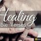 10 great Bible verses to read when you need divine healing. [biblestudytools]