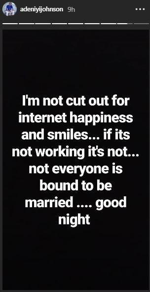 Adeniyi Johnson says not everyone will get married