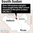 Map locating Rubkona county in South Sudan, where women and girls sought help after sexual violence by armed men, said UN