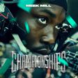 Meek Mill cover art for 'Championships'
