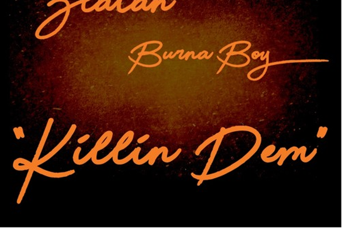 Burna Boy x Zlatan 'Killin Dem'