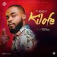New Music: T-Boy - Kilofe 