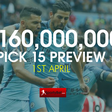 Pick 15 preview April 1st: N160 million up for grabs