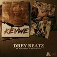 Drey-Beatz-Kevwe featuring Sound Sultan, Blaq Prince