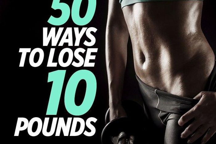 50 ways to lose 10 pounds