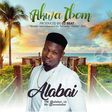 Alabai's 'Akwa Ibom' song poster.