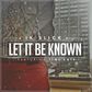 IK Slick Feat. Timi Kay - Let It Be Known