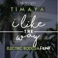 Timaya - 'I like the way'