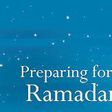 Preparing for Ramadan