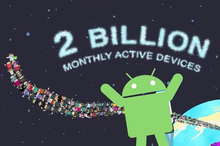 Android now has 2 billion monthly active users