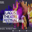 Lagos Theatre Festival 2017