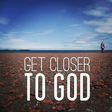 Get closer to God during Lent