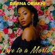 Davina Oriakhi's "Love To A Mortal" album is realistically honest and musically brilliant