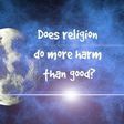 Is religion doing more harm than good in Nigeria?