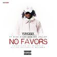 Yung6ix-No-Favors  ft Dice Ailes
