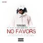 Yung6ix-No-Favors  ft Dice Ailes