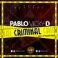 Pablo Vicky D's 'Criminal' cover art work