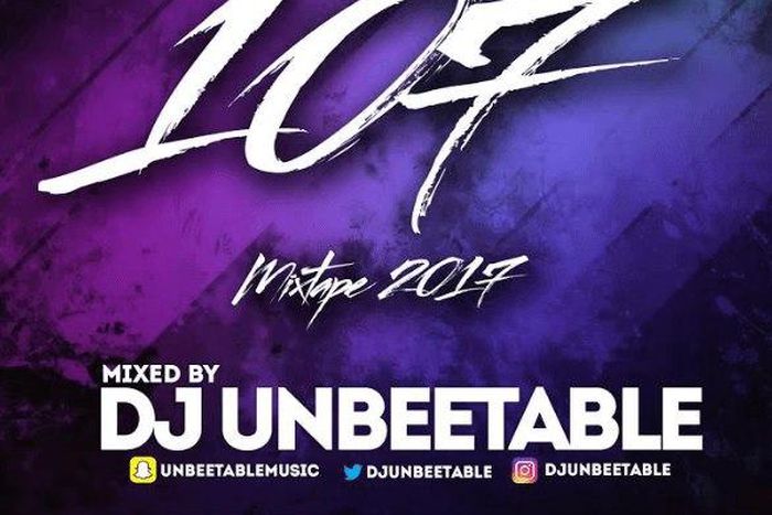 DJ Unbeetable's Afrobeats 107 mixtape 2017