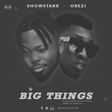 Showstarr - "Big Things" cover art