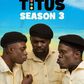 Officer Titus Season 3