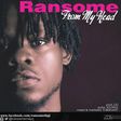 Ransome - From My Head