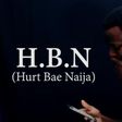 Hurt bae naija
