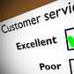 How do your customers rate you on customer service?