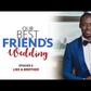 New episode of Our Best Friend's Wedding