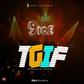9ice - TGIF