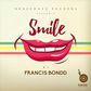 Francis Bondd - Smile