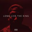 GMK - Long Live The King