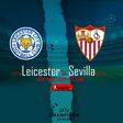 Leicester City vs Sevilla betting preview