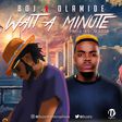 BOJ-Wait A Minute-Artwork.