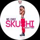 Ms. Chief - Skushi