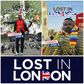 Poster for "Lost in London"  