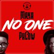 Maka and Phlow - No one