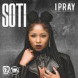 Soti - I pray