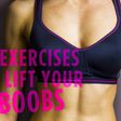 4 exercises to lift your boobs